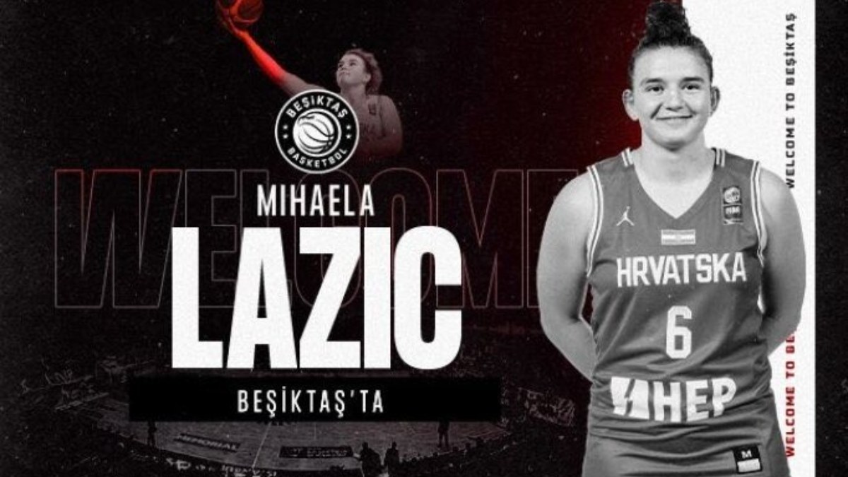 Beşiktaş, Mihaela Lazic'i renklerine bağladı